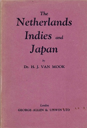 The Nederlands Indies and Japan. Their relations 1940-1941