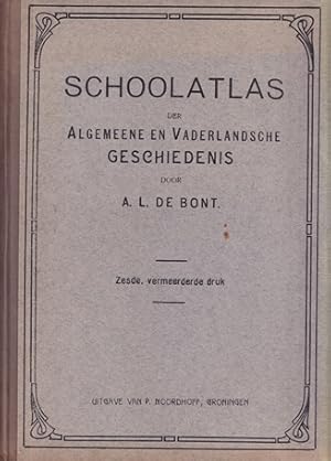 Imagen del vendedor de Schoolatlas der algemeene en vaderlandsche geschiedenis a la venta por Antiquariaat van Starkenburg