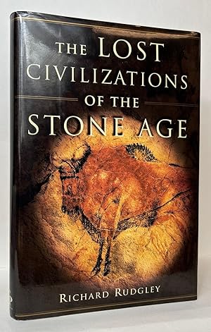 The Lost Civilizations of the Stone Age