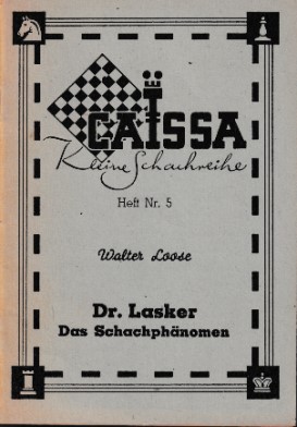 Seller image for Dr. Lasker. Das Schachphnomen for sale by Antiquariaat van Starkenburg