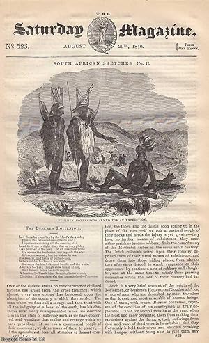 Seller image for The Bushmen Hottentots; Queen Anne's Farhings; On Poisons and Secret Poisoning. Triumphs over Bodily Suffering, Including an Account of the Mandans of North America. Issue No. 523, August 29th, 1840. A complete rare weekly issue of the Saturday Magazine, 1840. for sale by Cosmo Books