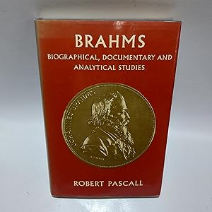 Seller image for Brahms: Biographical, Documentary and Analytical Studies for sale by Cambridge Rare Books