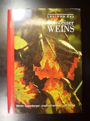 Lexikon des Schweizer Weins