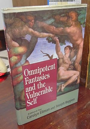 Seller image for Omnipotent Fantasies and the Vulnerable Self for sale by Atlantic Bookshop