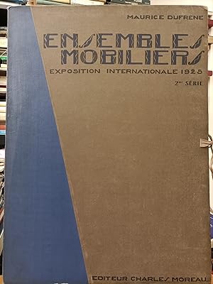 Immagine del venditore per Ensembles Mobiliers. Exposition Internationale 1925. II serie venduto da Messinissa libri