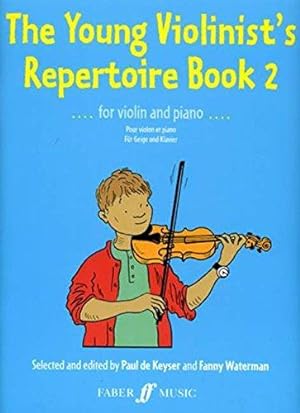 Bild des Verkufers fr The Young Violinist's Repertoire Book 2: For Violin and Piano zum Verkauf von WeBuyBooks