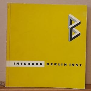 Interbau Berlin 1957 (Internationale Bauausstellung im Berliner Hansaviertel. Interbau Berlin 195...