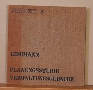 Imagen del vendedor de Planungsstudie Verwaltungsgebude (Am Beispiel fr die IBM Deutschland) a la venta por ANTIQUARIAT H. EPPLER