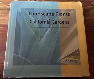 Bild des Verkufers fr Landscape Plants for California Gardens zum Verkauf von Bad Animal