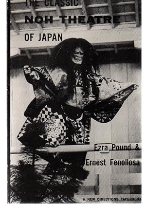 Bild des Verkufers fr The Classic Noh Theatre of Japan (New Directions Paperbook) zum Verkauf von EdmondDantes Bookseller
