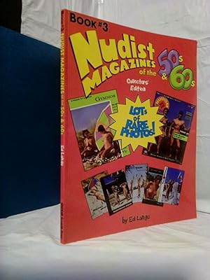 Imagen del vendedor de NUDIST MAGAZINE OF THE 50S AND 60S: COLLECTOR'S EDITION, BOOK THREE a la venta por Second Story Books, ABAA