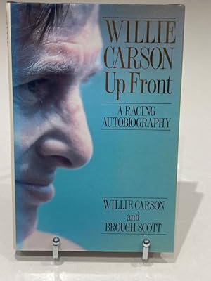 Imagen del vendedor de Willie Carson Up Front a la venta por The Deva Bookshop