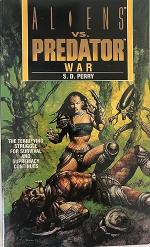 Bild des Verkufers fr War (Aliens Vs. Predator, Book 3) zum Verkauf von Collectible Science Fiction