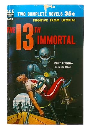 Seller image for The 13th Immortal and This Fortress World: Two Complete Novels for sale by Black Falcon Books