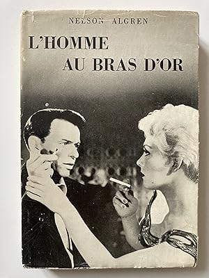 L'homme au bras d'or.