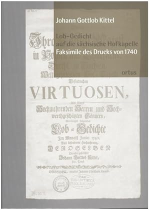 Bild des Verkufers fr Lob-Gedicht auf die schsische Hofkapelle. Faksimile des Drucks von 1740. zum Verkauf von Antiquariat Bcherstapel