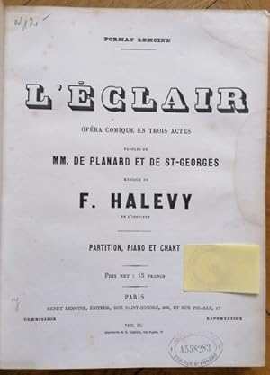 Seller image for L'Eclair. Opra comique en trois actes. Partition, Piano et chant [Klavierauszug]. for sale by Antiquariat Bcherstapel