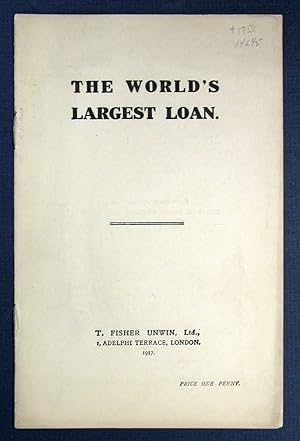 Imagen del vendedor de The WORLD'S LARGEST LOAN a la venta por Tavistock Books, ABAA