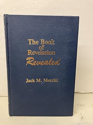 The Book of Revelation Revealed