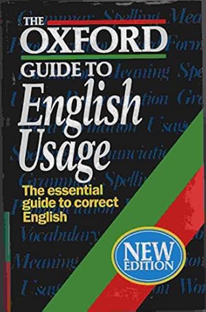 Imagen del vendedor de The Oxford Guide to English Usage a la venta por WeBuyBooks