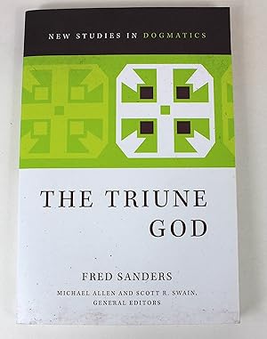 The Triune God (New Studies in Dogmatics)