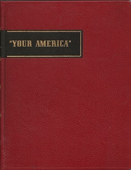 "Your America" Union Pacific Radio Programs. Four volumes