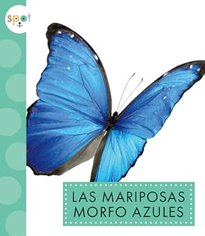 Immagine del venditore per Las Mariposas Morfo Azules (Paperback or Softback) venduto da BargainBookStores