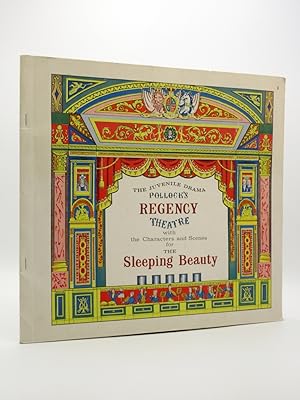 Seller image for A Pollock's Toy Theatre. The 'Regency' with Pollock's, Late Green's, Characters and Scenes in the Sleeping Beauty in the Wood, or, The Magic Horn: [The Juvenile Drama, Pollock's Regency Theatre, with the Characters and Scenes for The Sleeping Beauty] for sale by Tarrington Books