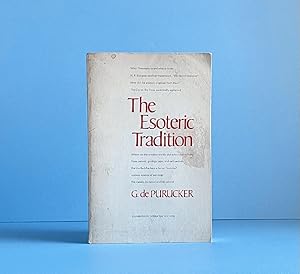The Esoteric Tradition: Volume 1