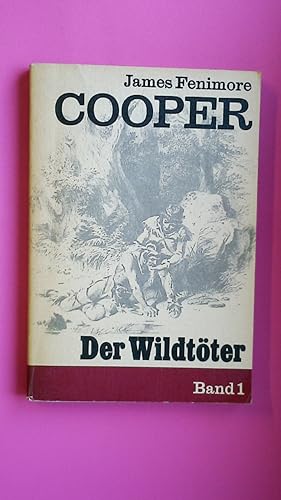 Bild des Verkufers fr DER WILDTTER - BD. 1,. zum Verkauf von Butterfly Books GmbH & Co. KG