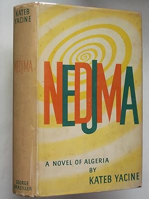 Seller image for Nedjma for sale by Bookworks [MWABA, IOBA]