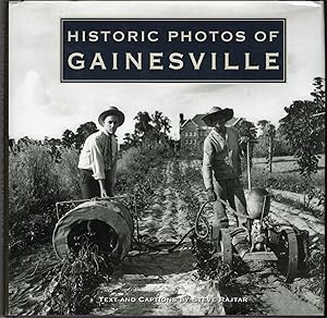 Historic Photos of Gainesville (SIGNED)