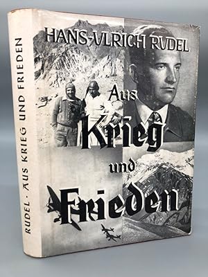 Imagen del vendedor de Aus Krieg und Frieden. Aus den Jahren 1945 und 1952. a la venta por Antiquariat an der Linie 3