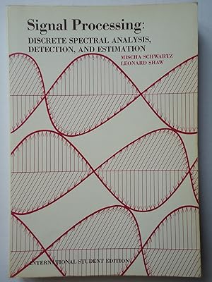 Immagine del venditore per SIGNAL PROCESSING. Discrete Spectral Analysis, Detection, and Estimation venduto da GfB, the Colchester Bookshop