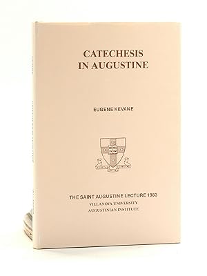 Seller image for Catechesis in Augustine (Saint Augustine Lecture 1983) for sale by Arches Bookhouse