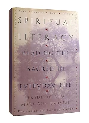 Seller image for SPIRITUAL LITERACY Reading the Sacred in Everyday Life for sale by Rare Book Cellar