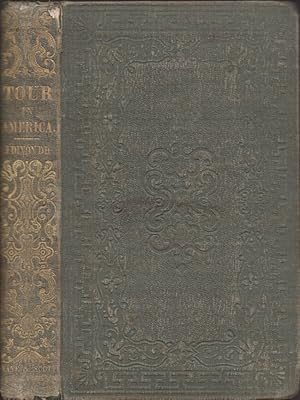 Personal Narrative of A Tour Through a Part of the United States and Canada: With Notices of the ...