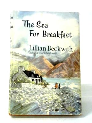 Seller image for The Sea for Breakfast for sale by World of Rare Books