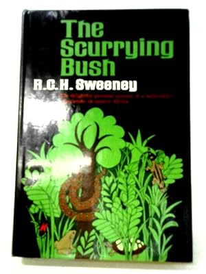 Seller image for The Scurrying Bush for sale by World of Rare Books