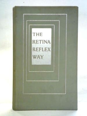 Imagen del vendedor de The Retina Reflex Way a la venta por World of Rare Books