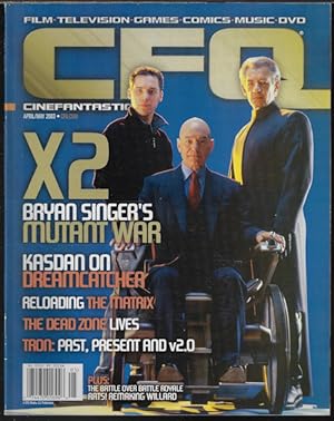 Imagen del vendedor de CINEFANTASTIQUE (CFQ): April, Apr./ May 2003 (X-men; Dreamcatcher; the Matrix; Dead Zone; Tron; more) a la venta por Books from the Crypt