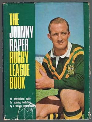 The Johnny Raper Rugby League Book
