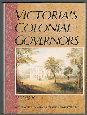 Imagen del vendedor de Victoria's Colonial Governors 1839-1900 a la venta por Fine Print Books (ABA)