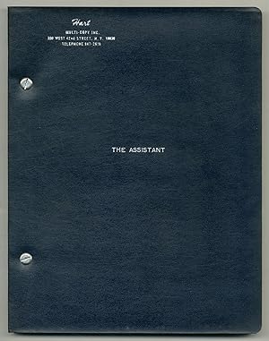 [Screenplay]: The Assistant: Screenplay by Daniel Petrie Based on the Novel by Bernard Malamud