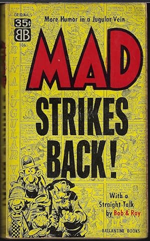 Seller image for MAD STRIKES BACK! With Straight Talk by Bob & Ray for sale by Books from the Crypt