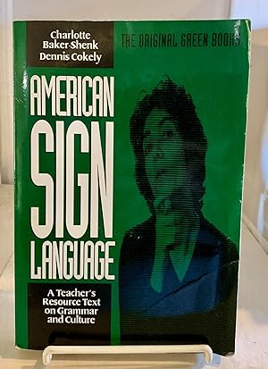 Seller image for American Sign Language Green Books, a Teacher's Resource Text on Grammar and Culture for sale by S. Howlett-West Books (Member ABAA)