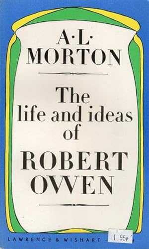 Image du vendeur pour Life and Ideas of Robert Owen mis en vente par Schrmann und Kiewning GbR