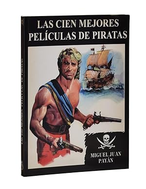 Imagen del vendedor de LAS CIEN MEJORES PELCULAS DE PIRATAS a la venta por Librera Monogatari