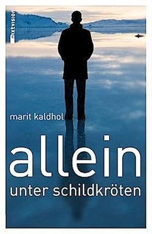 Seller image for Allein unter Schildkrten for sale by AHA-BUCH