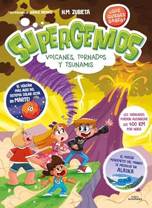 Bild des Verkufers fr Supergenios: Volcanes, tornados y tsunamis / Super Geniuses: Volcanoes, Tornadoe s, and Tsunamis : Volcanes, Tornados Y Tsunamis -Language: Spanish zum Verkauf von GreatBookPrices